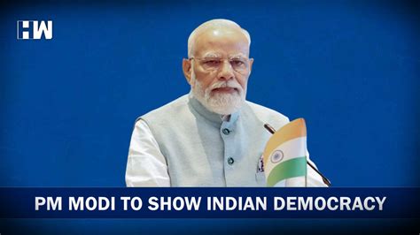 Showing Off Indian Democracy Hw News English