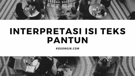 Contoh soal interpretasi ekonomi masalah primalfull description. Interpretasi isi Teks Pantun - Kosongin.com