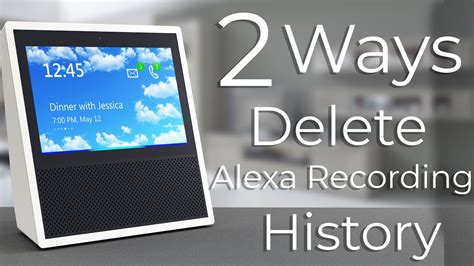 2 Ways To Delete Your Alexa Voice Recordings Youtube