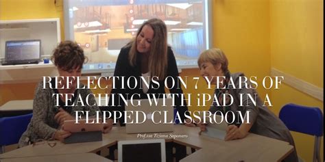 Teaching With Ipad In A Flipped Classroom