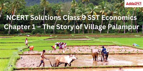 Ncert Solutions For Class 9 Sst Economics Chapter 1 The Story Of
