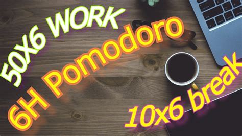 H Pomodoro Technique Min Work X Youtube