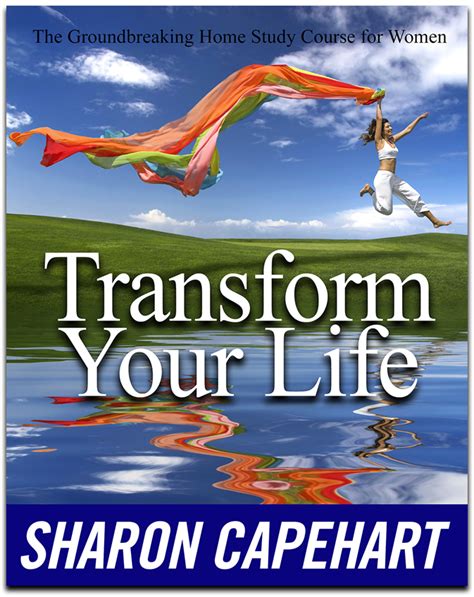 Transform Your Life Strategies For Success Sharon Capehart Beauty