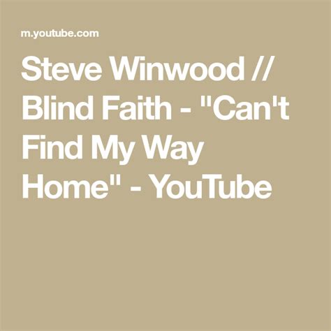 steve winwood blind faith can t find my way home youtube steve winwood blind faith