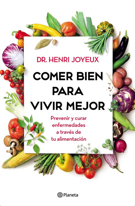 Comer Bien Para Vivir Mejor