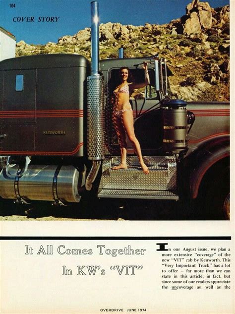 Overdrive Magazine Trucks And Girls Kenworth Trucks Big Rig Trucks