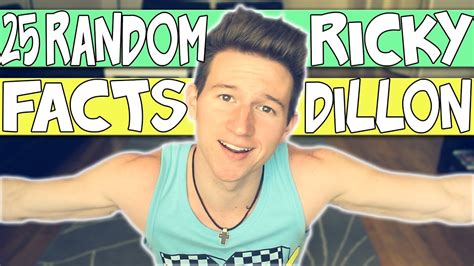 25 Facts About Me Ricky Dillon Youtube
