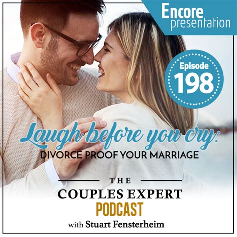 Laugh Before You Cry Divorce Proof Your Marriage Encore The