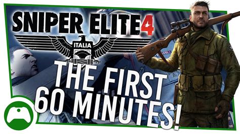 Sniper Elite 4 The First 60 Minutes Youtube