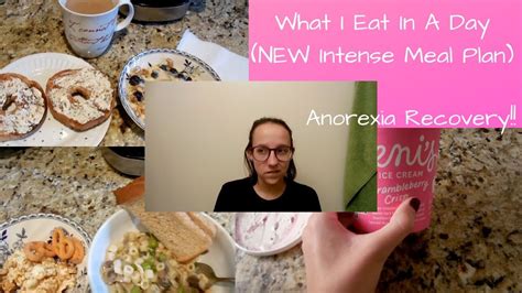 What I Eat In A Daynew Increased Meal Plananorexia Recovery Youtube
