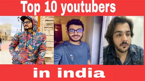 Top Ten Youtubers On India L Top Ten Indian Youtubers L Indian