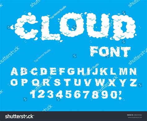 Cloud Font Abcs Of White Clouds In Blue Sky Eddy Letters And Numbers