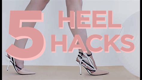 5 Heel Hacks Youtube