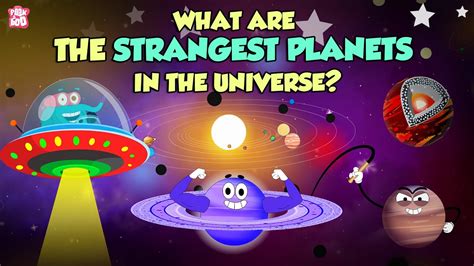 Strangest Planets In The Universe Scariest Planets Ever The Dr