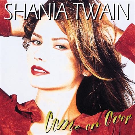 Shania Twain That Don T Impress Me Much Lyrics Genius Lyrics