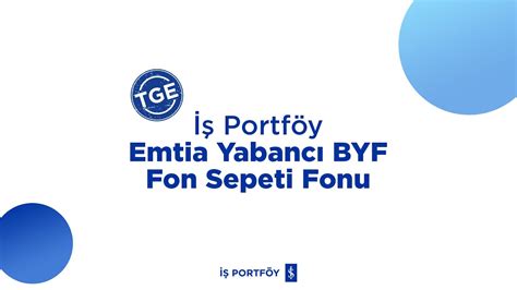 Portf Y Emtia Yabanc Byf Fon Sepeti Fonu Youtube