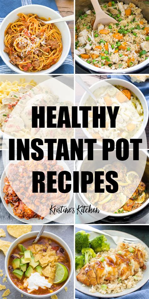29 Healthy Instant Pot Recipes Quick And Easy Kristines Kitchen