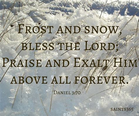 From The Book Of Daniel One Of The Few Quotes About Snow Itself In The