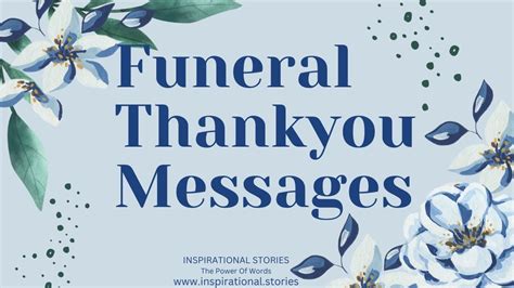 Messages To Write In A Funeral Thank You Note Inspirational Stories