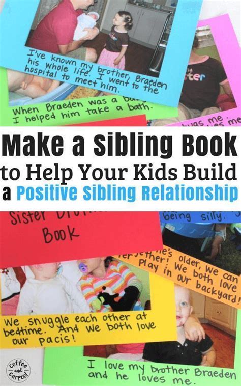 18 Powerful Ways To Create Positive Sibling Relationships Sibling