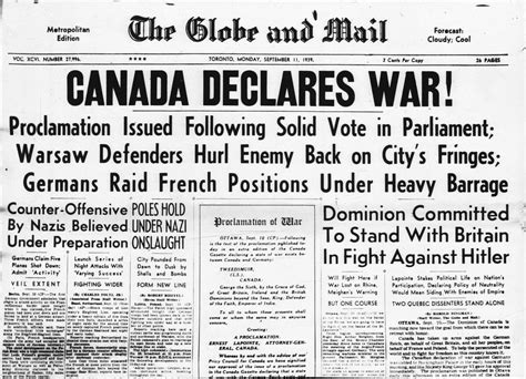 Moment In Time Canada Declared War On This Day In 1939 The Globe And