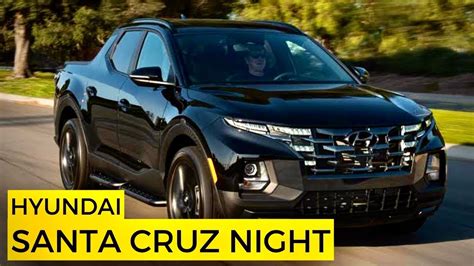 Hyundai Santa Cruz 2023 Ganha VersÃo Esportiva Night Youtube