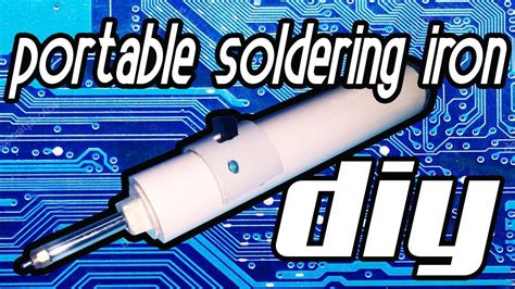 Every day new 3d models from all over the world. diy portable soldering iron - YouTube