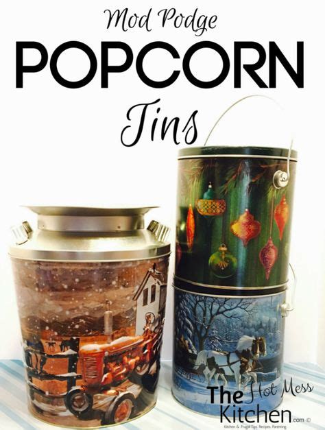 51 Repurposed Popcorn Tin Ideas Popcorn Tin Tin Can Crafts