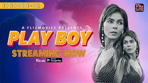 Play Boy Fliz S E Hindi Web Series P Hdrip