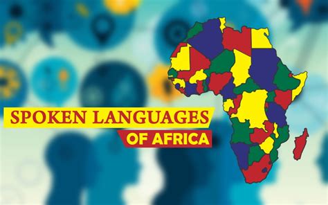 Top 10 Most Spoken Languages In Africa Tdl