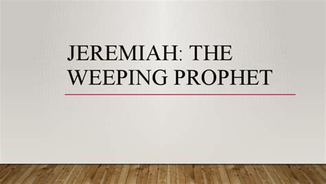 Jeremiah The Weeping Prophet Pdf