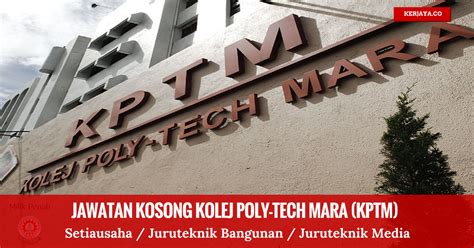 Untuk makluman, terdapat beberapa kekosongan jawatan yang dibuka untuk permohonan oleh pihak kolej poly tech mara (kptm). Jawatan Kosong Terkini Kolej Poly-Tech Mara (KPTM) • Kerja ...