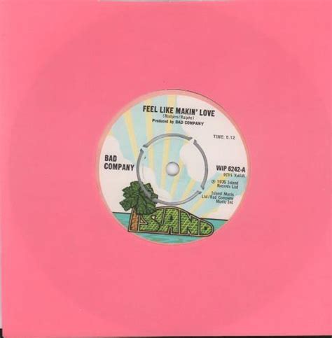 Bad Company Feel Like Makin Love 1st Uk 7 Vinyl Single 7 Inch