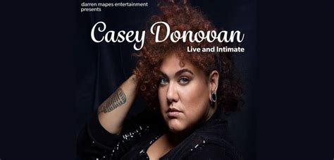 Casey Donovan Live And Intimate