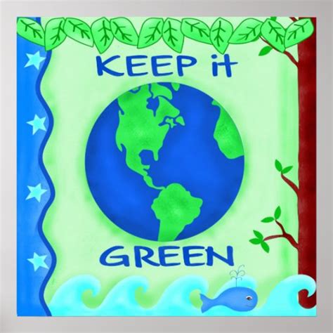 Keep It Green Save Earth Environment Art Poster Zazzle Com
