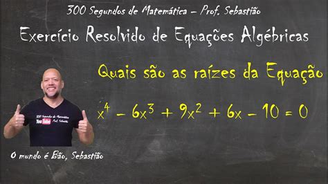 Calcule As Raízes Das Equações A Seguir