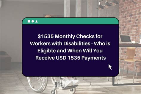 1535 Monthly Checks For Workers With Disabilities Who Is Eligible