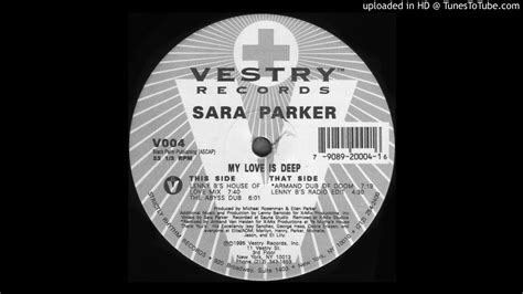 Sara Parker My Love Is Deep Armand Dub Of Doom 1995 Youtube