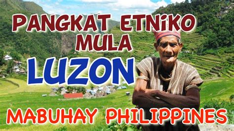 Limang Pangkat Etniko Sa Luzon