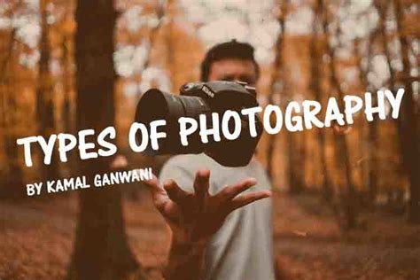 Top 18 Types Of Photography Photography Ideas Genre Tripoto