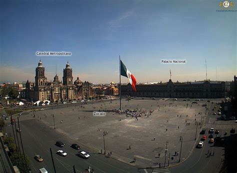 Zócalo En Vivo Ciudad De México Webcams De México