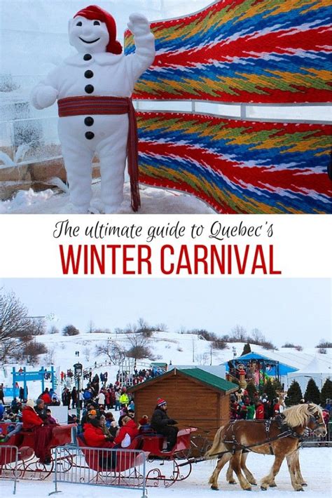 The Ultimate Guide To Enjoying The Quebec Winter Carnival Quebec Winter Carnival Quebec