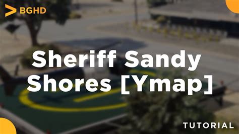 Sheriff Sandy Shores Ymapmlo Fivem Resource Installoverview Youtube