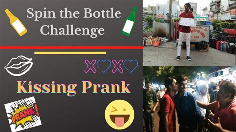 Kissing Prank Spin The Bottle Challenge Youtube