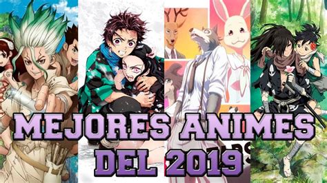 Los Mejores Animes Del AÑo 2019 22 Youtube