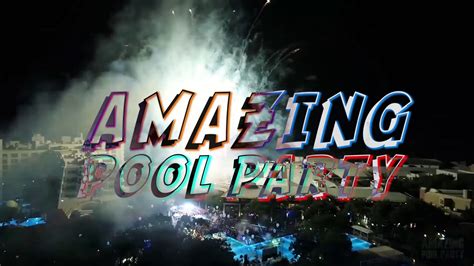 Amazing Pool Party Youtube