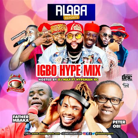 Alabareports Promotions Igbo Hype Mixtape Ft Dj Max Aka King Of Djs