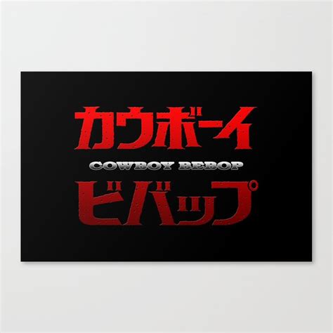 Cowboy Bebop Logo Remix Canvas Print by InvaderDig | Society6 png image