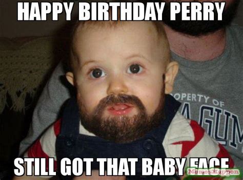 Happy Birthday Perry Meme Memeshappen