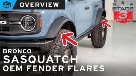 21 22 Bronco Ford Oem Sasquatch Fender Flares Overview Youtube